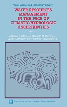 portada Water Resources Management in the Face of Climatic/Hydrologic Uncertainties (en Inglés)