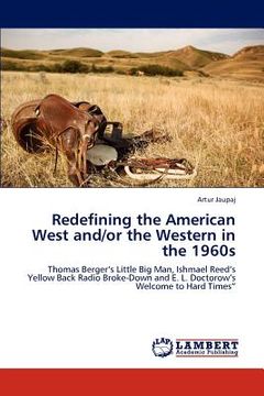 portada redefining the american west and/or the western in the 1960s