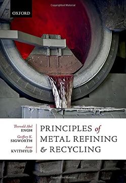 portada Principles of Metal Refining and Recycling (en Inglés)
