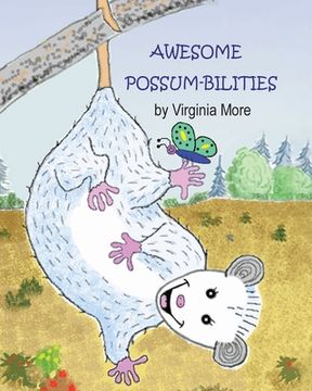 portada Awesome Possum-bilities (in English)