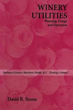 portada Winery Utilities: Planning, Design and Operation (en Inglés)