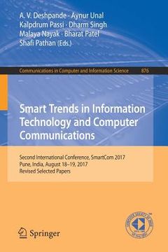 portada Smart Trends in Information Technology and Computer Communications: Second International Conference, Smartcom 2017, Pune, India, August 18-19, 2017, R (en Inglés)