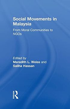 portada Social Movements in Malaysia: From Moral Communities to Ngos (en Inglés)