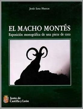 portada El Macho Montés: Exposición Monográfica de una Pieza de Caza