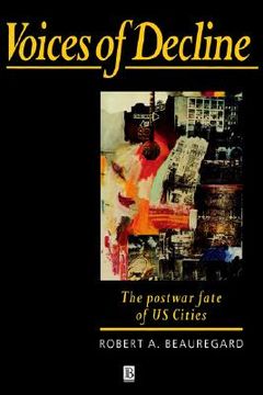 portada voices of decline - the postwar fate of us cities (en Inglés)