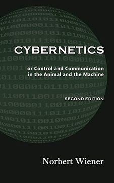 portada Cybernetics, Second Edition: Or Control and Communication in the Animal and the Machine (in English)