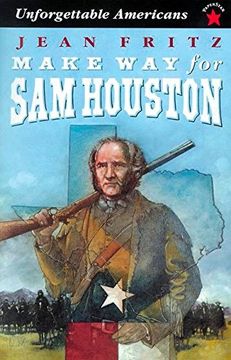portada Make way for sam Houston (Unforgettable Americans) (in English)