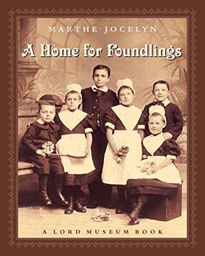 portada A Home for Foundlings (Lord Museum) (en Inglés)
