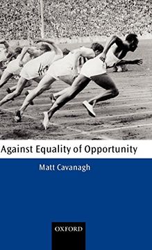 portada Against Equality of Opportunity (Oxford Philosophical Monographs) 