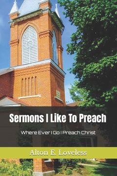 portada Sermons I Like To Preach (en Inglés)