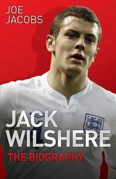 portada jack wilshire: the biography