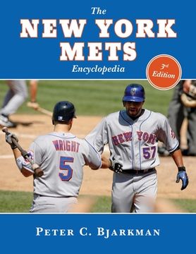 portada The New York Mets Encyclopedia: 3rd Edition (en Inglés)