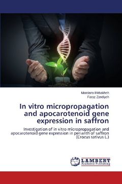 portada In Vitro Micropropagation and Apocarotenoid Gene Expression in Saffron