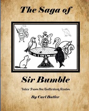 portada The Saga of Sir Bumble (en Inglés)
