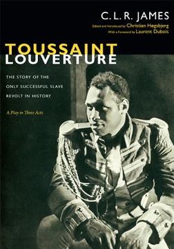 portada toussaint louverture: the story of the only successful slave revolt in history; a play in three act (en Inglés)