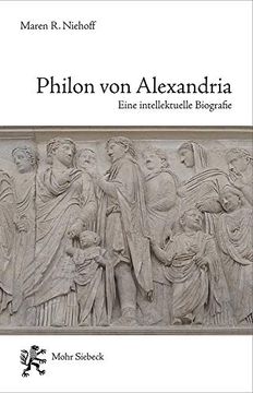 portada Philon Von Alexandria: Eine Intellektuelle Biographie (en Alemán)