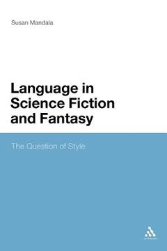 portada the language in science fiction and fantasy