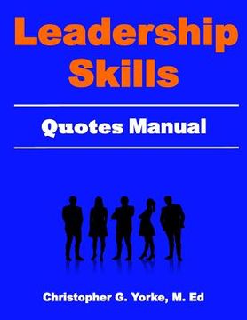 portada Leadership Skills Quotes Manual (en Inglés)