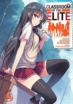 portada Classroom of Elite Light Novel 04: 5 (Classroom of the Elite (Light Novel), 5) (en Inglés)