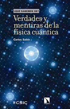 portada Verdades y Mentiras de la Física Cuántica: 109 (Qué Sabemos de) (in Spanish)
