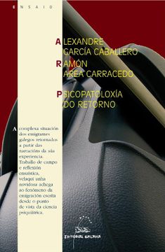 portada Psicopatoloxia do Retorno (Premio Ramon Piñeiro de Ensaio 2006) 