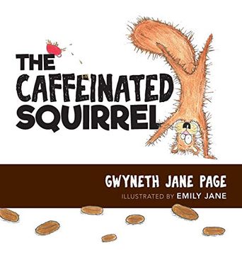 portada The Caffeinated Squirrel (in English)