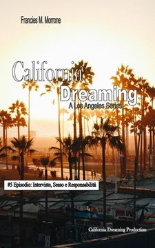 portada California Dreaming: A Los Angeles Series: (Vol.5) (en Italiano)