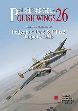 portada Petyakov Pe-2 & Upe-2 Tupolev usb (Polish Wings) (en Inglés)