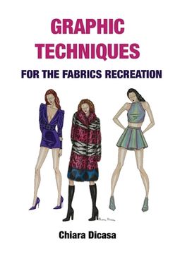 portada Graphic Techniques for the Fabrics Recreation (en Italiano)