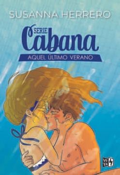 portada Serie Cabana: Aquel Ultimo Verano
