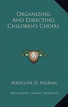 portada organizing and directing children's choirs (in English)
