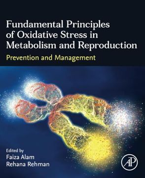 portada Fundamental Principles of Oxidative Stress in Metabolism and Reproduction: Prevention and Management (en Inglés)