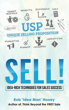 portada Sell!: Idea-Rich Techniques for Sales Success (en Inglés)