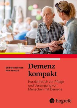 portada Demenz Kompakt: Kurzlehrbuch zur Pflege und Versorgung von Menschen mit Demenz (in German)
