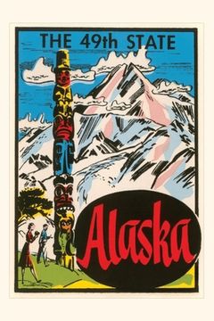 portada Vintage Journal Alaska Poster with Totem Pole (en Inglés)