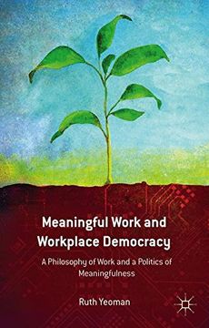 portada Meaningful Work and Workplace Democracy