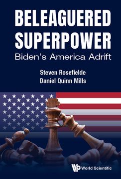 portada Beleaguered Superpower: Biden's America Adrift (en Inglés)
