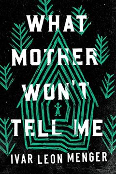 portada What Mother Won't Tell me 
