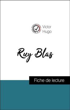 portada Ruy Blas de Victor Hugo (Fiche de Lecture et Analyse Complète de L'oeuvre) (Comprendre la Littérature) 