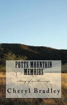 portada Potts Mountain Memoirs: Story of a Marriage: Volume 1