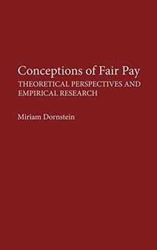 portada Conceptions of Fair Pay: Theoretical Perspectives and Empirical Research (en Inglés)