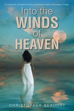 portada Into the Winds of Heaven (en Inglés)