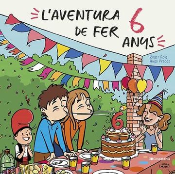 portada L Aventura de fer 6 Anys (in Catalan)