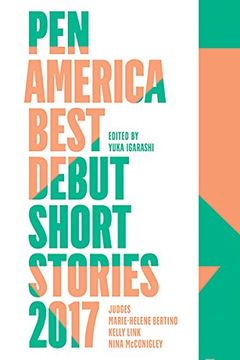 portada Pen America Best Debut Short Stories 2017