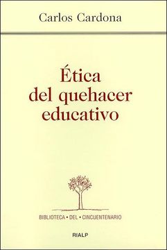 portada Ética del Quehacer Educativo (Biblioteca del Cincuentenario)
