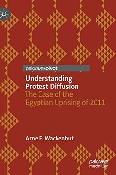 portada Understanding Protest Diffusion: The Case of the Egyptian Uprising of 2011 (in English)
