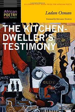 portada The Kitchen-Dweller's Testimony (African Poetry Book)