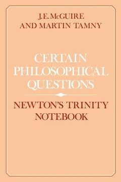 portada Certain Philosophical Questions: Newton's Trinity Not (en Inglés)