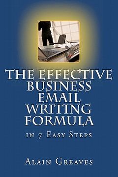 portada the effective business email writing formula in 7 easy steps (in English)