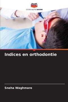 portada Indices en orthodontie (en Francés)